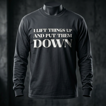 I Lift Things Up (Hooded)